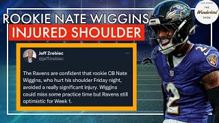 BREAKING Rookie sensation CB Nate Wiggins is injured Ravens are optimistic for his return 1151 [upl. by Uriiah]