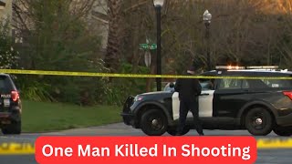 Natomas Tragedy Man Fatally Shot [upl. by Prosperus]