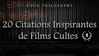 20 citations cultes et inspirantes de films  Motivation [upl. by Mervin530]