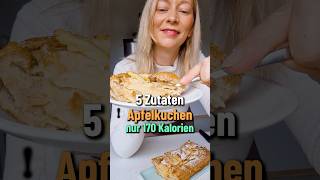 Kalorienarmer Apfelkuchen mit nur 5 Zutaten 🥧 [upl. by Haye]