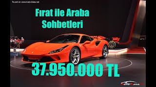 FERRARİ F8 TRIBUTO 2020 MODEL FIRAT İLE ARABA SOHBETLERİ LİON MOTORS 6 BÖLÜM [upl. by Edson569]