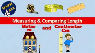 Measuring and Converting Lengths quotCentimeters and Metersquot  Math 4 all [upl. by Alyhc]