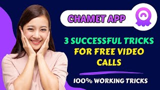 3 Successful tricks for free video calls  Chamet app me free video call kaise kare  chamet 2023 [upl. by Ylrebmit899]