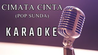 CIMATA CINTA KARAOKE [upl. by Htiduj958]