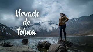 La mejor guìa para visitar el Nevado de Toluca  UPXM [upl. by Bronwen]