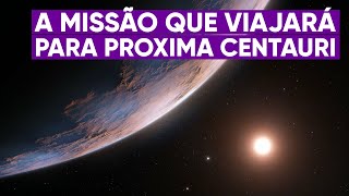 A missão que chegará a Alpha Centauri em 20 anos [upl. by Leiuqese497]