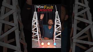 Wire Fault Detector Electrical Project shorts science technology trending experiment [upl. by Jemmie]