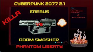 CYBERPUNK 2077 21Erebus vs Adam SmasherThis Thing is a Monster [upl. by Anirbes]