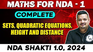 NDA Maths  Sets Quadratic Equations Height And Distance  NDA 1 2024  Defence Wallah [upl. by Eric]