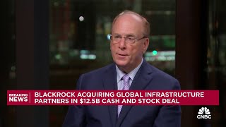 BlackRock CEO Larry Fink on GIP deal The future in private markets will be infrastructure [upl. by Ric990]