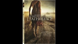 Opening To Leatherface 2017 DVD [upl. by Aziram155]