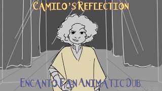 Encanto Animatic Dub Camilos Reflection [upl. by Ayor]