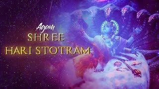 Agam  Shree Hari Stotram  Vishnu Mantra  Lyrical Sanskrit Mantra [upl. by Anahahs]