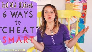 6 Ways to Cheat Smarter on the hCG Diet Plan [upl. by Ardra]