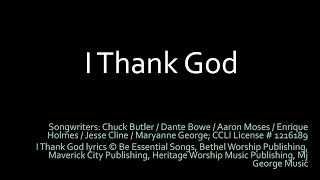 I Thank God  Lyric Video [upl. by Nesral]