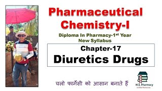 DIURETICS Agents   Chapter17  Pharmaceutical ChemistryI for DPharm 1st year New Syllabus [upl. by Laersi]