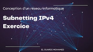 EP26  Subnetting IPv4 Exercice [upl. by Jit]