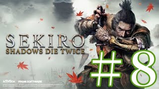 8 SEKIRO〜VS蛇の目シラフジからの三重の塔探し〜 [upl. by Toor]