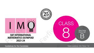 favfive  SOF International Mathematics Olympiad class 8 Set B 20232024  sof  imo  maths [upl. by Eltotsira405]