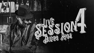 Diego Ríos  Live Session 4 Video Oficial [upl. by Yrram661]