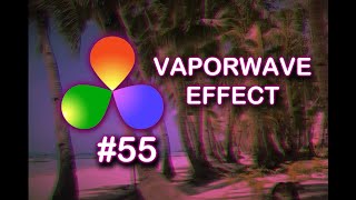 How To Create A Vaporwave Effect In DaVinci Resolve [upl. by Llerdnod]