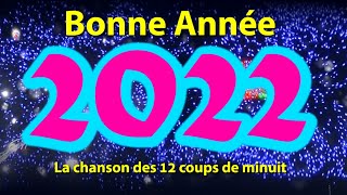 Bonne Année 2022 [upl. by Verras]