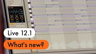 Whats new in Live 121 [upl. by Elatnahs]