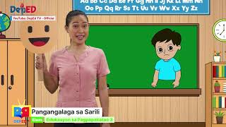 Grade 3 ESP Q1 Ep4 Pangangalaga sa Sarili [upl. by Bravin]