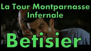 La Tour Montparnasse Infernale  Bêtisier  2001 [upl. by Dorotea219]