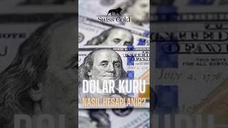 DOLAR KURU NASIL HESAPLANIR altın AltınFiyatlar ıAltınYatırımı KülçeAltın AltınTicareti [upl. by Diver826]