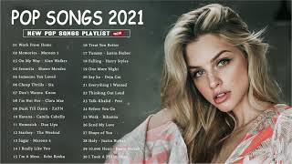 Best English Music Playlist 2021 ★ Top 40 Popular Songs 2021 ★ Pop Hits 2021 [upl. by Resay]