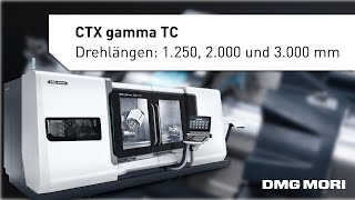 CTX gamma TC Turn amp Mill Technologiekompetenz für jede Branche [upl. by Atteyek]