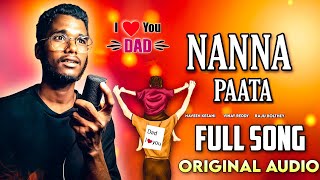 Nanna Chupe Adugu Jada Full songNaveen KesaniNanna songs telugu [upl. by Nahpos]