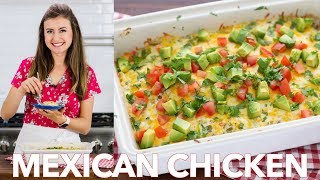 Easy Mexican CHICKEN Casserole Chicken Bake Recipe [upl. by Merfe90]