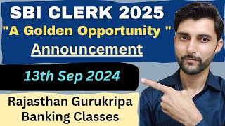 Good News SBI Clerk Recruitment 2025  A Golden Opportunity RGBC Batch Announcement  Pawan Sinwar [upl. by Aihseyt]