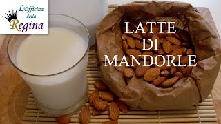 Latte di mandorle [upl. by Wetzell109]