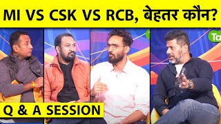 🔴LIVE Q amp A MI VS CSK VS RCB SQUAD COMPARISON BEST XI HITS amp MISSES OF AUCTION [upl. by Secnirp]