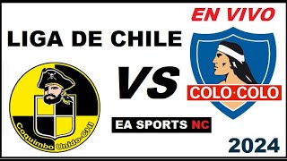 🔴Coquimbo Unido vs Colo Colo en vivo  Liga de Primera Chile [upl. by Noraj]