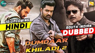 10 Upcoming South Hindi Dubbed Movies  Dumdaar Khiladi 2 Hindi Dubbed Movie  Aravind Sametha [upl. by Noxas]