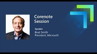 Microsoft Inspire 2019 Corenote with Brad Smith [upl. by Uziel90]