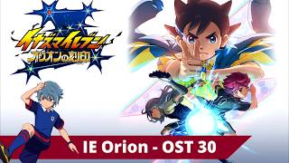 Inazuma Eleven Orion no Kokuin  OST 30 quotThe Generalquot Official  HQ [upl. by Netsuj]