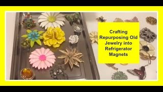 DIY Crafting Repurposing Old Jewelry into Refrigerator Magnets [upl. by Eelahs521]