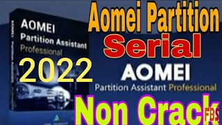 AOMEI Partition Assistant 91 Proserial key latest Web official 2022 الطريقة الصحيحة لتفعيل [upl. by Efeek403]