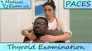 Thyroid Examination Routine  PACES Teaching [upl. by Aititel]