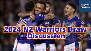 2024 One New Zealand Warriors Draw Discussion GOOD DRAW [upl. by Radburn]