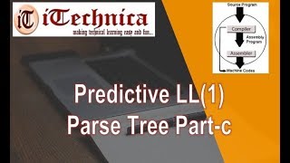 31 Predictive LL1 Parse Tree Part c [upl. by Enniroc]