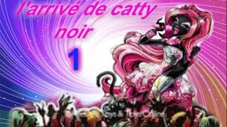 Larrivée de Catty Noir partie 1 [upl. by Pascoe]