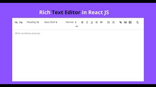 Build Rich Text Editor in React JS [upl. by Adnahsar]