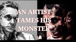 Tony Ferguson  An Artist Tames His Monster feat Dr Jordan Peterson [upl. by Anrahc]