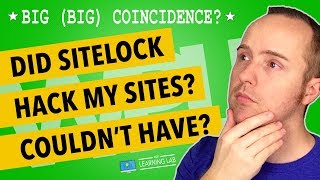 Did Sitelock just hack my sites they wouldnt right  Sitelock Security Scam [upl. by Lindsey60]